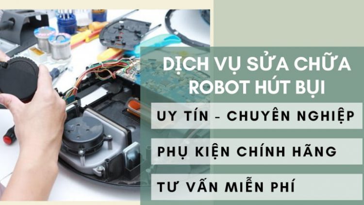 Sửa robot hút bụi Hà Nội