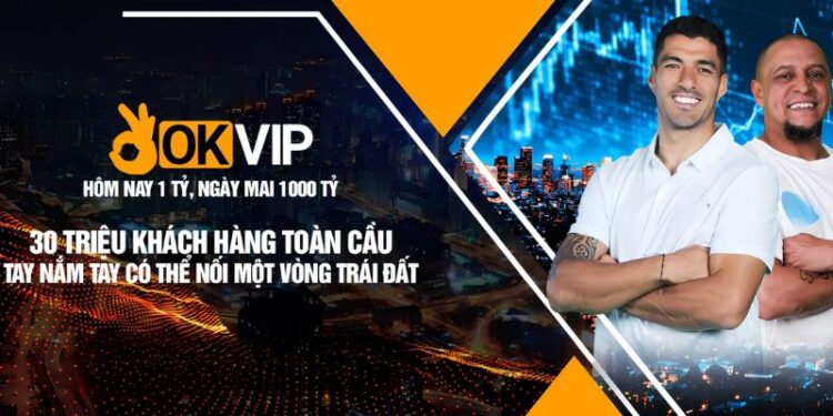 Tìm hiểu về OKVIP